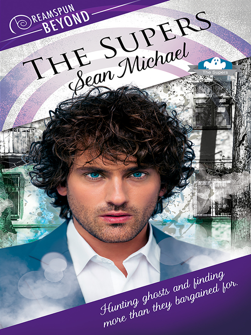 Title details for The Supers by Sean Michael - Available